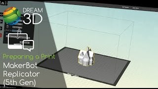 Famous Using MakerBot Desktop to 3D Print on the MakerBot Replicator 3D Printers | Tutorials | Dream 3D Wealth