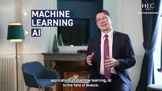 Machine Learning & AI in Finance Executive Certificate | HEC Paris