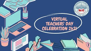 Virtual Teachers' Day Celebration 2k21 at HETC