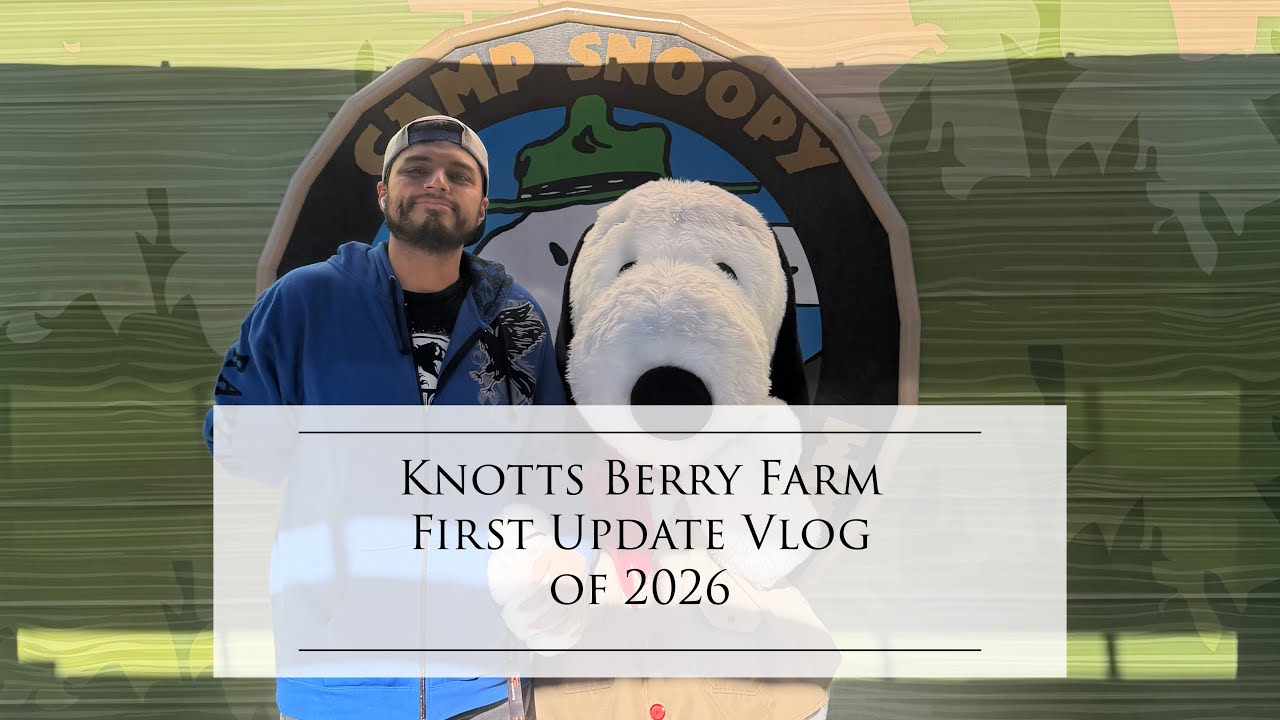 Knotts Berry Farm First Update Vlog of 2026
