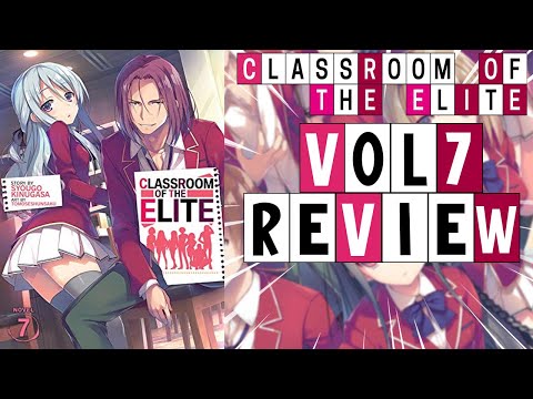 Classroom of the Elite Novel Volume 7