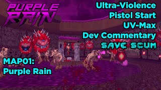 Purple Rain - MAP01 (Ultra-Violence 100%) (Developer Commentary)
