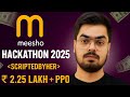 Meesho Hackathon 2025 | ScriptedByHer 🔥 Win ₹2.25L + PPO | Full Guide for Women in Tech