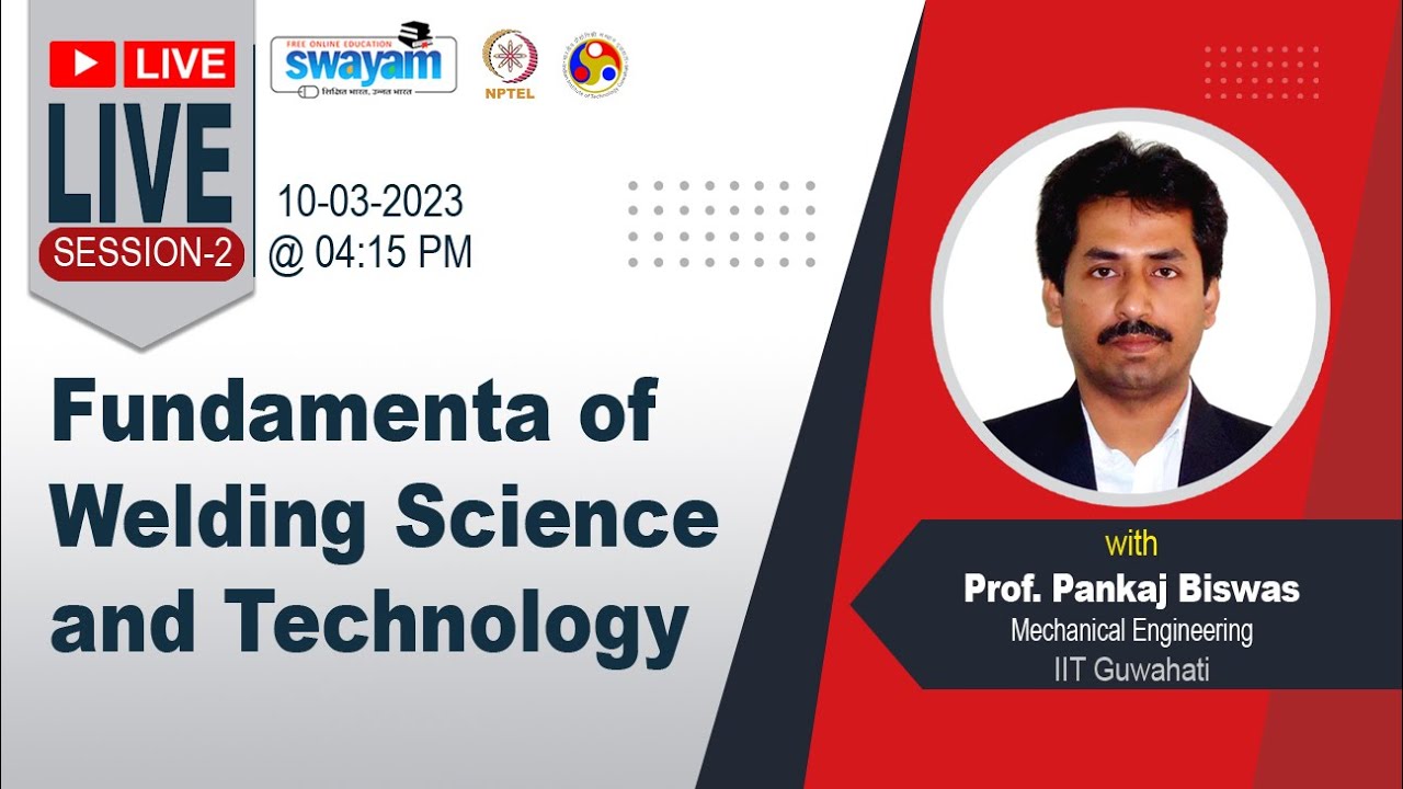 Fundamental of welding science and technology