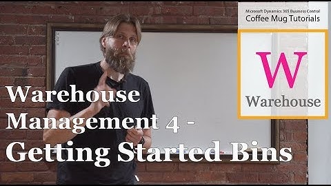 Dynamics 365 Business Central: Warehouse Management 4/17 - Getting started Bins