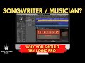 10 Reasons Songwriters/Musicians Should Use Logic Pro