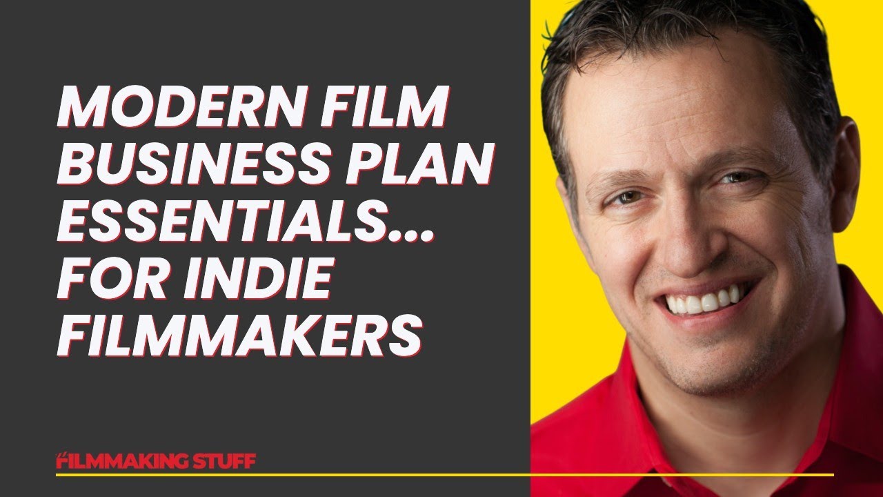 Film Business Plan Essentials - YouTube