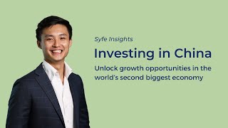 Syfe Insights Investing In China