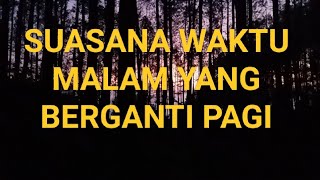 Download Lagu Mencekam‼️ namun bersahabat suasana antara malam berganti pagi hari di atas gunung #sunrise #gunung MP3