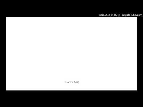PLACES (MIX)