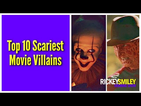 Top 10 Scariest Movie Villains