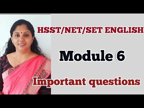 HSST/NET/SET ENGLISH/MODULE 6