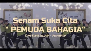 Senam Suka Cita _ Pemuda Bahagia