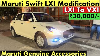 Maruti Swift LXI Modified in ₹30,000/- | Swift LXI 2025 Modification with Price