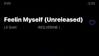 Lil Gotit - Feelin Myself (Unreleased)