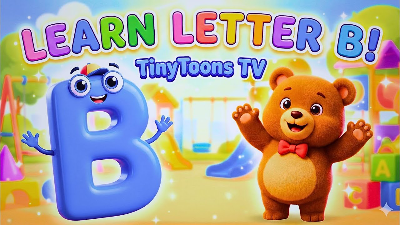 ABC song | Letter B Song for Kids | ABC Alphabet Phonics | Bear, Ball ...