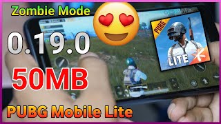 pubg lite highly compressed android download 0.19.0 50mb  Zombie Mode