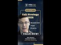Exit Strategy 2026 Maximize Your Firm's Value NOW!