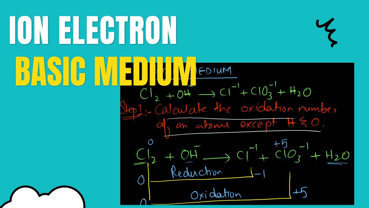 Balancing Equation Ion Electron Method Basic Medium