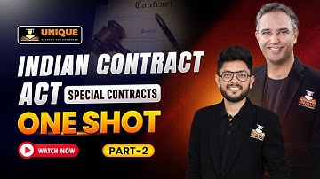 INDIAN CONTRACT  ACT PART 2 | SPECIAL CONTRACT |⚡ ONE SHOT REVISION  | CS SHUBHAM MODI