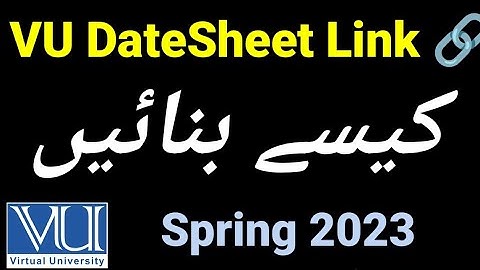 VU datesheet link open honay k bad TIPs 💡VU final term exams datesheet link 🔗
