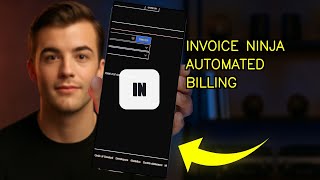 How To Set Up Automated Billing In Invoice Ninja 2026 (PRO TIPS)