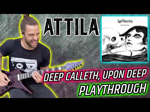 𖤐 SATYRICON 𖤐 Deep Calleth Upon Deep Playthrough By ATTILA VOROS