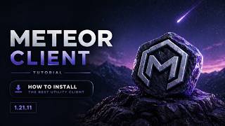 Meteor Client Tutorial - How To Install The Best Utility Client [1.21.11]