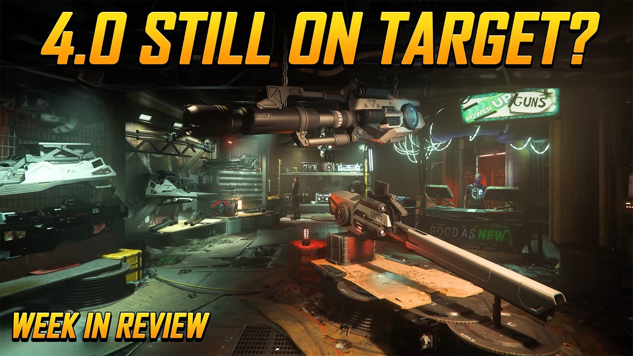 Star Citizen Week In Review - 4.0 Still On Target and 3.24 is STILL Struggling