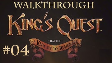 Kings Quest Chapter 1 Walkthrough Part 4 (2015)