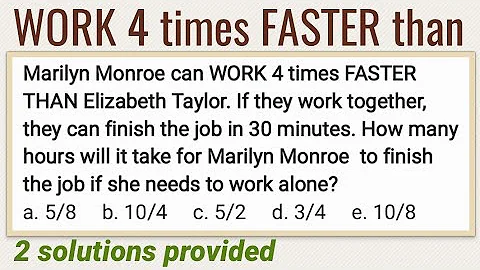 M can WORK 4 times faster than E. If they work together, they can finish the job in 30 min - DayDayNews