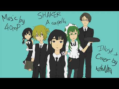 Shaker Acappella Cover (アカペラ カバー)