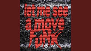 LET ME SEE A MOVE FUNK (Slowed) - ZxcFold, qqPues, DJ HuTao, toshirogang
