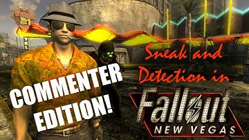Sneak and Detection in New Vegas - Commenter Edition