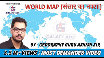 Basics of World Map (World Map) | Geography | World Geography