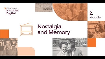 Making Visegrad Histories Digital - Video Lecture "Nostalgia and memory"