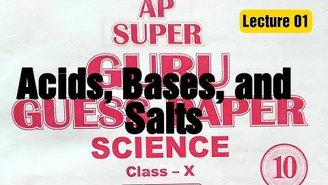 Ap super guru class 10 SCIENCE! ACIDS BASES AND SALTS ! #pseb #psebboard #pseb10thclass