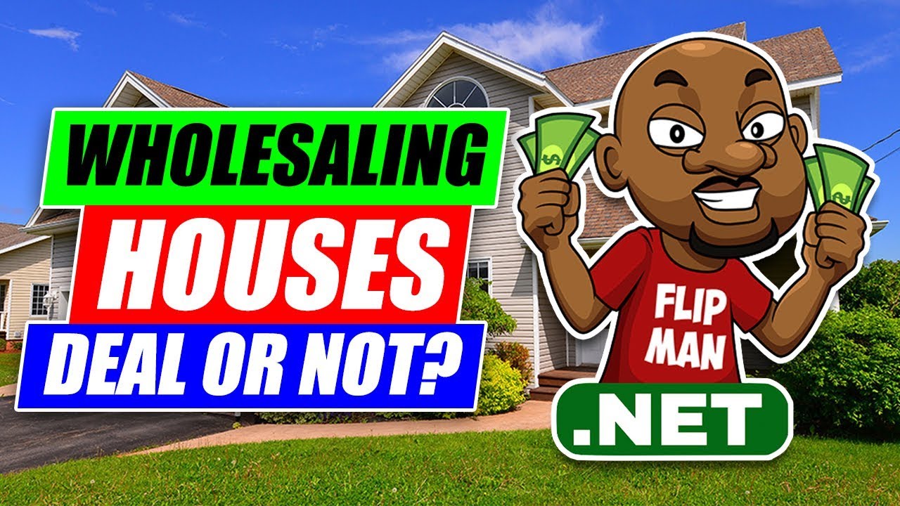 Do I Have A Wholesale Deal Or Not Wholesaling Houses Step By Step For