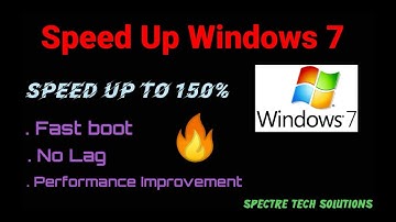 How To Speed Up Your Windows 7 | For Best Performance | Spectre Tech Solutions