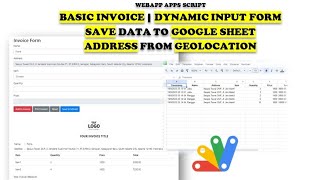 WebApp Apps Script - INVOICE | Dynamic Input | Address from Geolocation | Save to GSheet (Member)