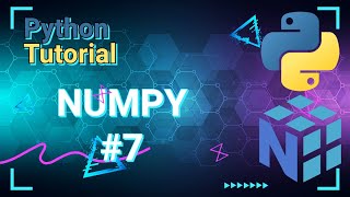 Detailed Python Data Science Tutorial: Numpy #7 Stacks and Concatenate Details
