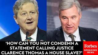 BREAKING NEWS: John Kennedy Presses Sheldon Whitehouse About ‘Racist’ Attacks On Clarence Thomas