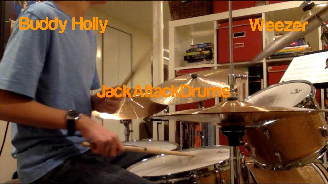 Buddy Holly Weezer Drum Cover JackAttackDrums YouTube