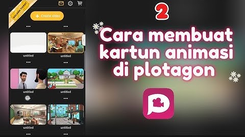Cara membuat animasi di aplikasi plotagon part 1