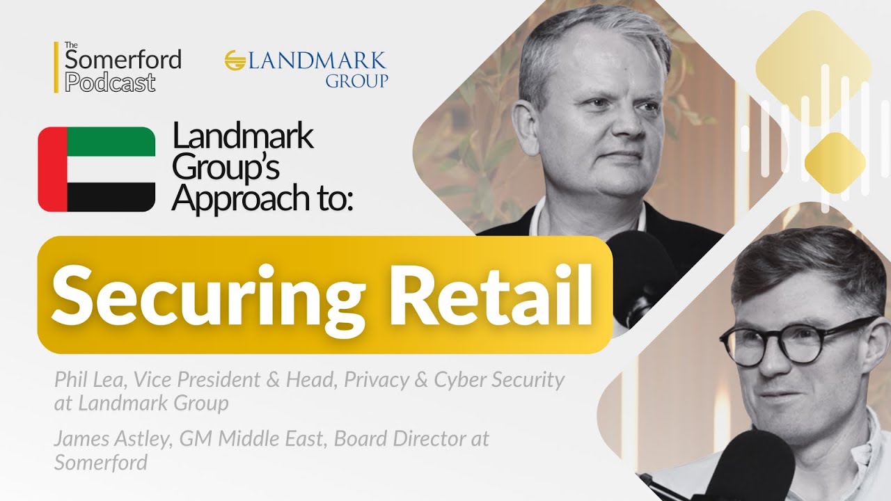 Обеспечение безопасности розничной торговли в масштабах предприятия: путь Landmark Group в област...