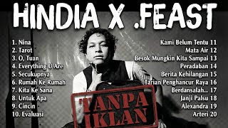 Kumpulan Lagu Hindia x Feast | TOP 20 PLAYLIST TANPA IKLAN | FULL ALBUM INDIE