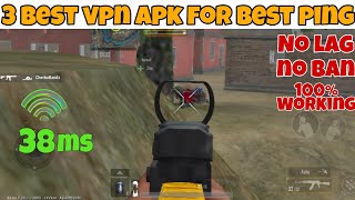 Here Are 3 Best  VPN Apk For PUBG Mobile/Lite। Low And Stable Ping ? No ID Ban , No Lag VPN 🔥🔥 screenshot 2
