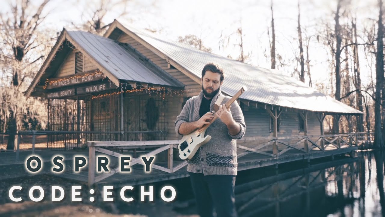 Code:Echo - "Osprey" (Official Guitar Playthrough)