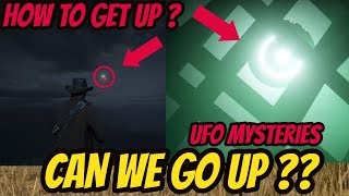 UFO Mysteries ! Can We Go Up ? Red Dead Redemption 2