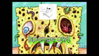 Spongecry.avi (SpongeBob SquarePants creepypasta)